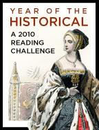The Year of the Historical: A 2010 Reading Challenge