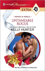 The Untameable Rogue by Kelly Hunter (The Bennetts, Book 4) - US edition
