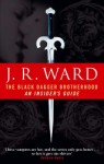 The Black Dagger Brotherhood - An Insider's Guide