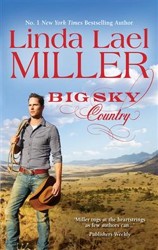 Big Sky Country by Linda Lael Miller (Parable, Montana, Book 1)