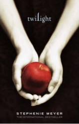 Twilight by Stephenie Meyer (Twilight Saga, Book 1)