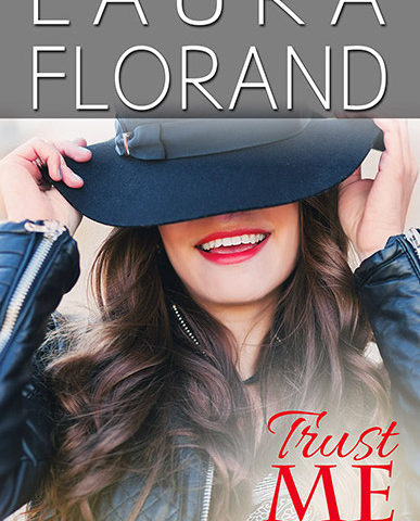 Trust Me by Laura Florand